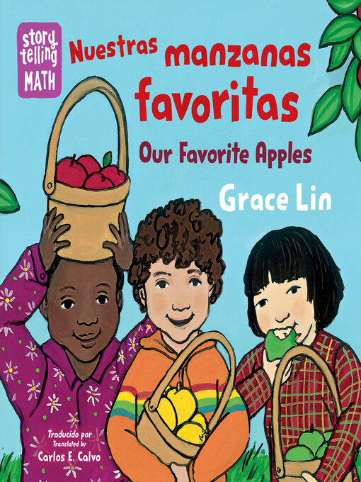 Title details for Nuestras manzanas favoritas / Our Favorite Apples by Grace Lin - Available